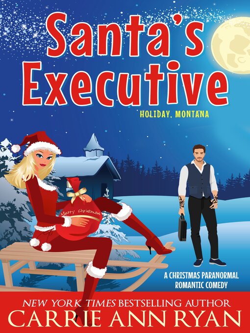 Title details for Santa's Executive by Carrie Ann Ryan - Available